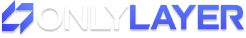 OnlyLayer